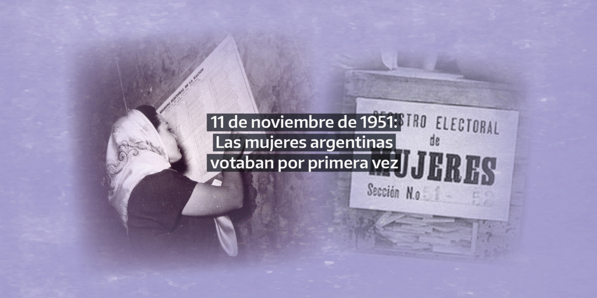 De Noviembre De Las Mujeres Argentinas Votaban Por Primera Vez Argentina Gob Ar