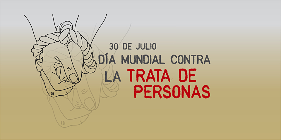 30 De Julio Día Mundial Contra La Trata De Personas Argentinagobar