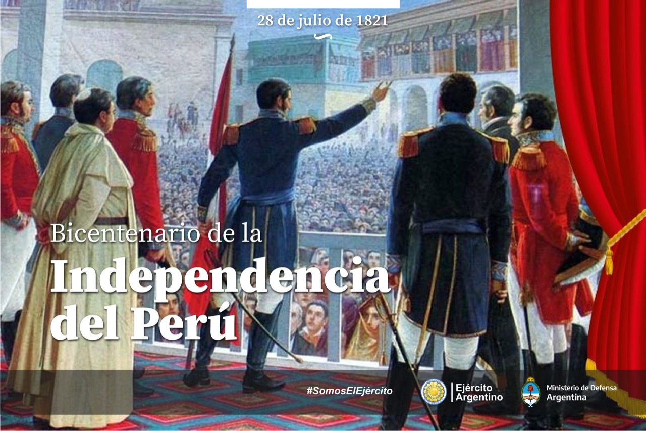 28 de julio - Bicentenario de la independencia del Perú | Argentina.gob.ar