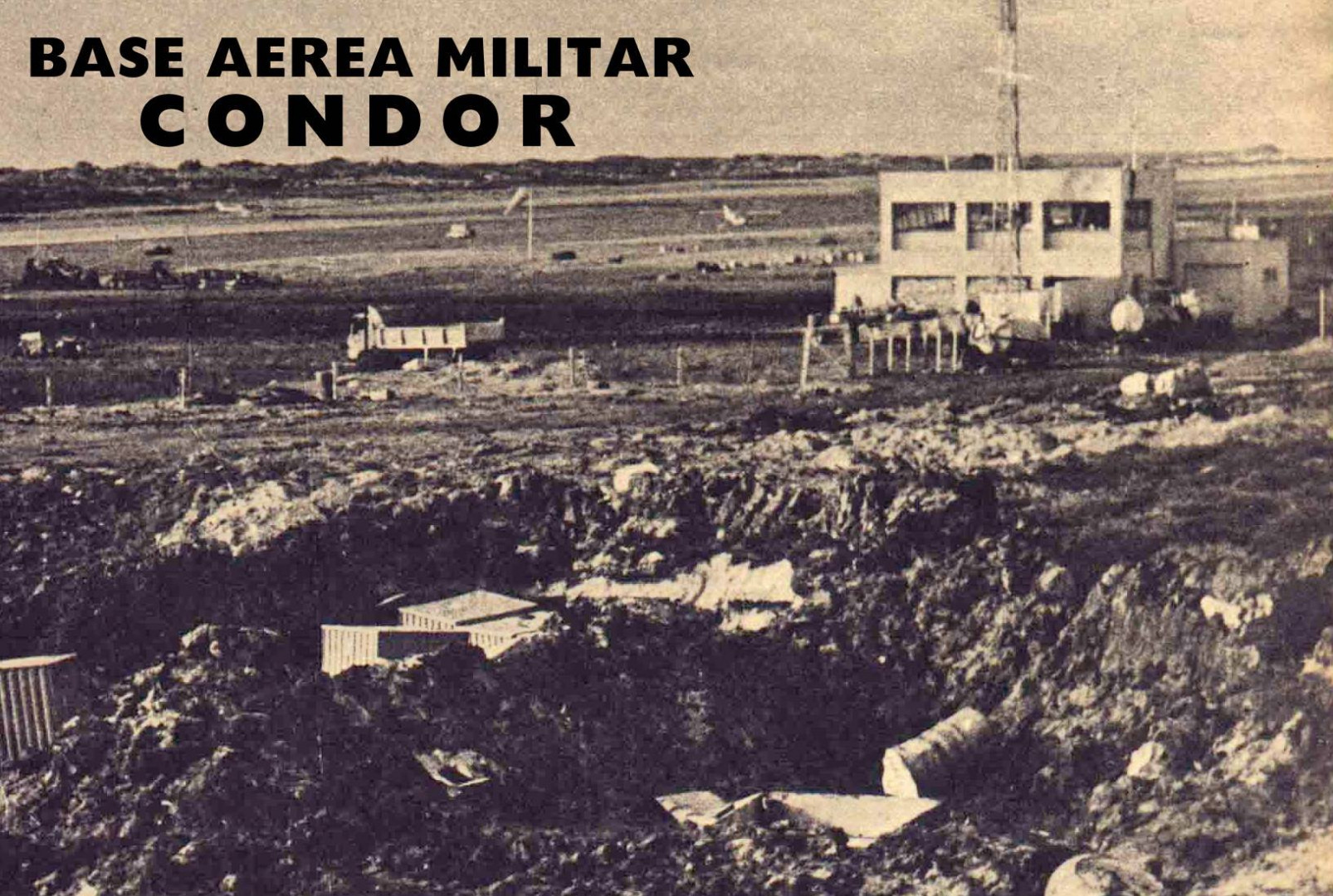 La Gesta de Malvinas y la Base Aérea Militar Cóndor | Argentina.gob.ar