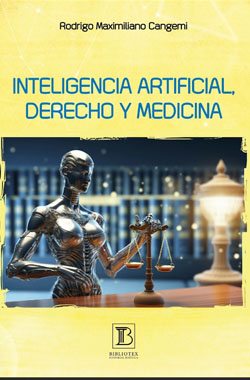 Inteligencia artificial, derecho y medicina
