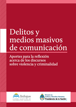 Delitos y medios masivos de comunicación. Año 2015