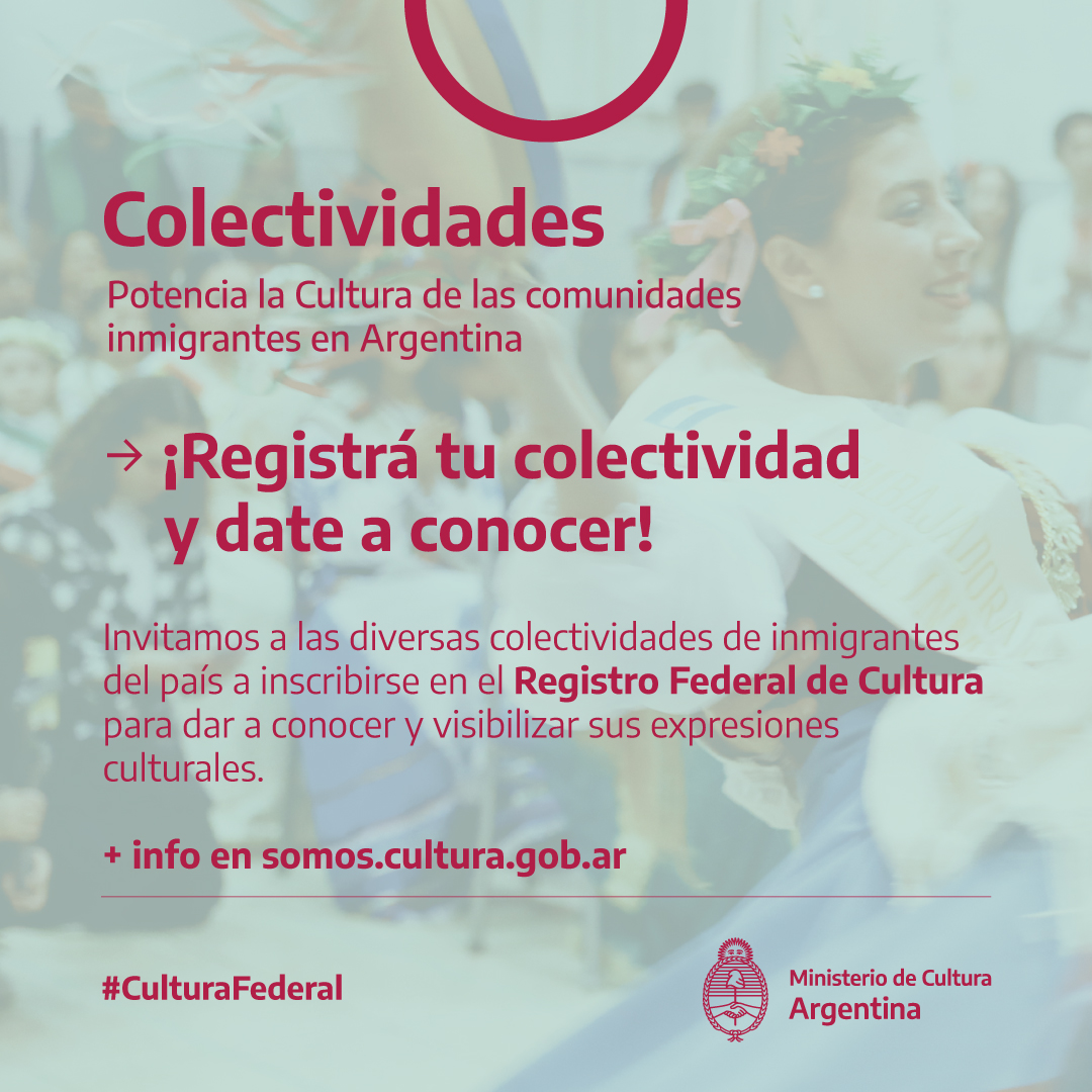 Flyer del programa Colectividades Argentinas para invitar a registrar a las comunidades de inmigrantes en el Registro Federal de Cultura.