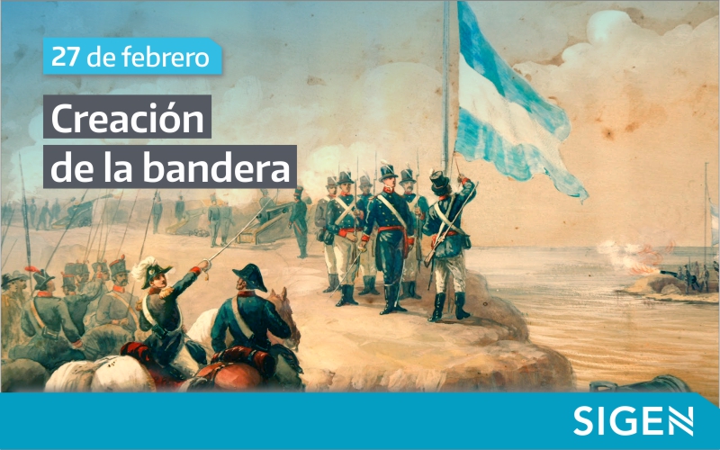 LA CREACIÓN DE LA BANDERA ARGENTINA