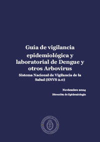 Guía de vigilancia epidemiológica y laboratorial de Dengue y otros Arbovirus