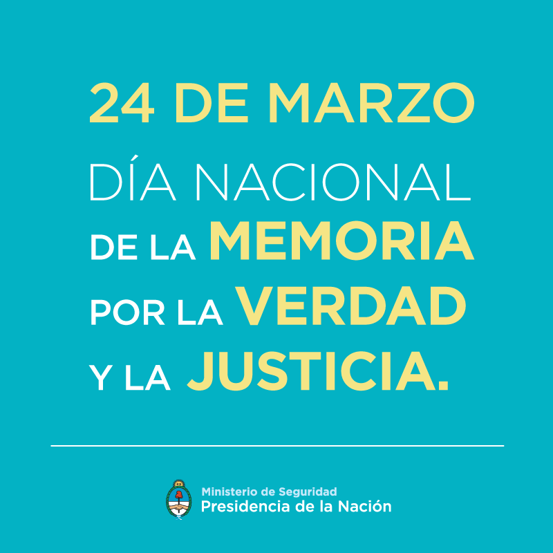 24 de marzo Día Nacional de la Memoria por la Verdad y la Justicia