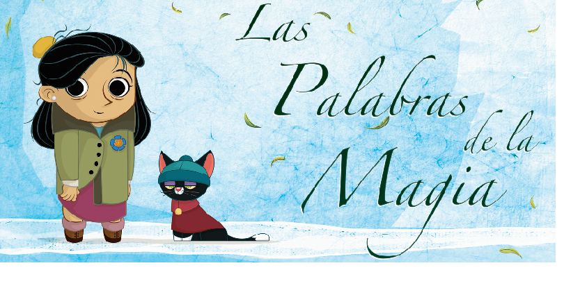 Pakapaka Estrena La Serie Las Palabras De La Magia Argentinagobar 7771