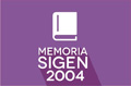 Memoria SIGEN 2004