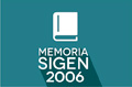 Memoria SIGEN 2006