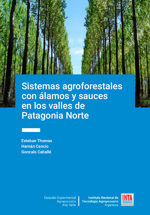 Sistemas agroforestales con álamos y sauces en los valles de Patagonia Norte