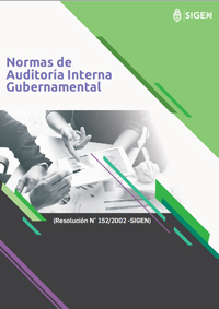 Normas de Auditoría Interna Gubernamental (Resolución N° 152/2002 -SIGEN)